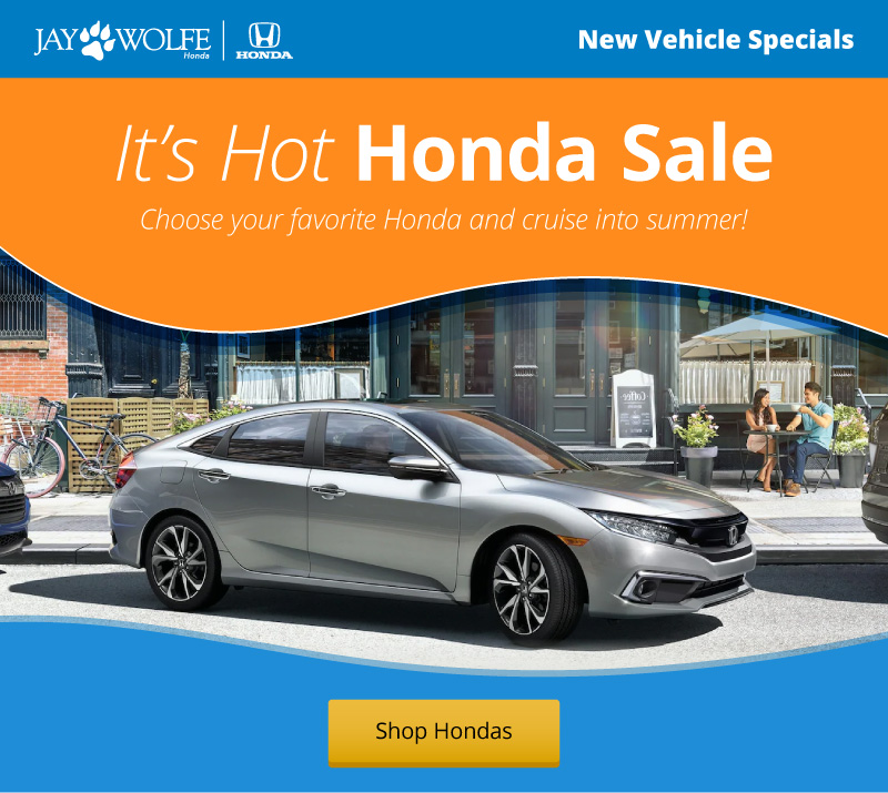 Honda Financial Services Account Management >> New Vehicle Specials Jay Wolfe Honda Honda Financial Services Account Management >> New Vehicle Specials Jay Wolfe Honda